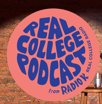 Comedy: Real College Podcast