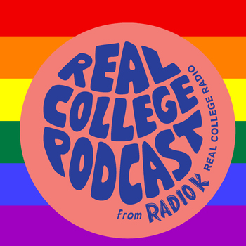 Archiving Queer History Roundtable: Real College Podcast