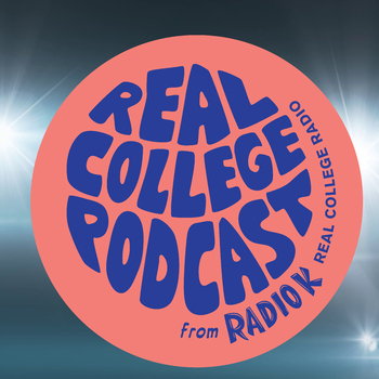 Becoming a Celebrity: Real College Podcast