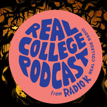 Halloween Tricks: Real College Podcast