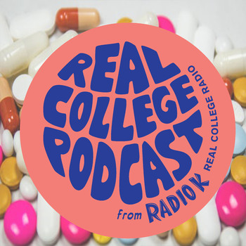 Medical: Real College Podcast