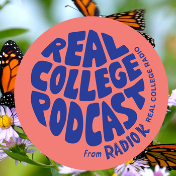 Old and New: Real College Podcast