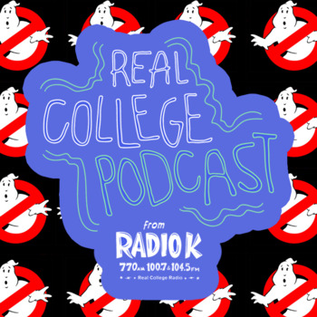 Ghostbusters: The Radio Play, Part 1: Real College Podcast