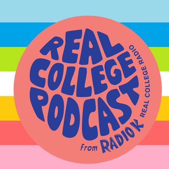 Queer History: Real College Podcast