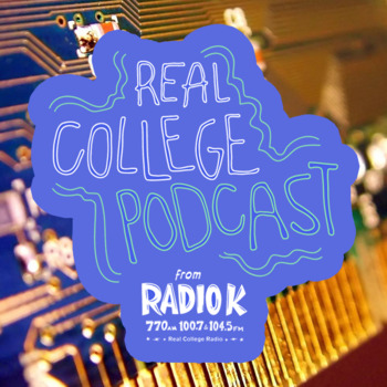 Technology: Real College Podcast