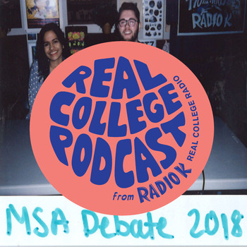 MSA Debate: Real College Podcast