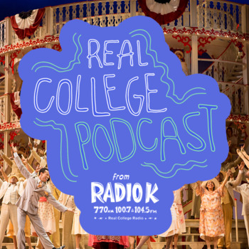 Relics of the Past: Real College Podcast