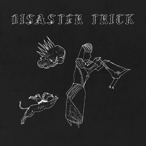 Disaster Trick album cover