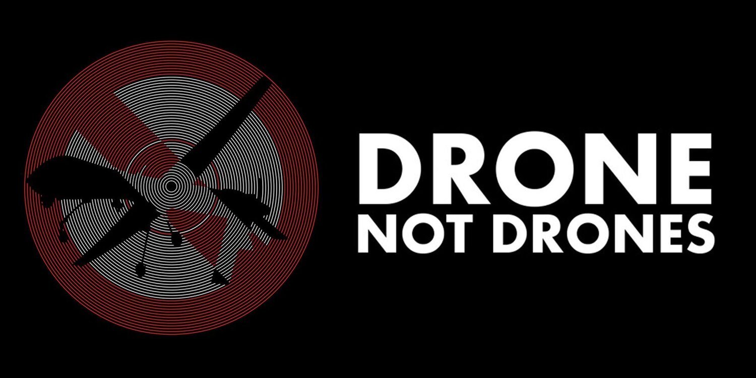 Drone Not Drones