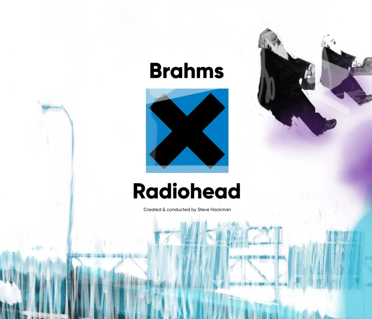 Brahms X Radiohead